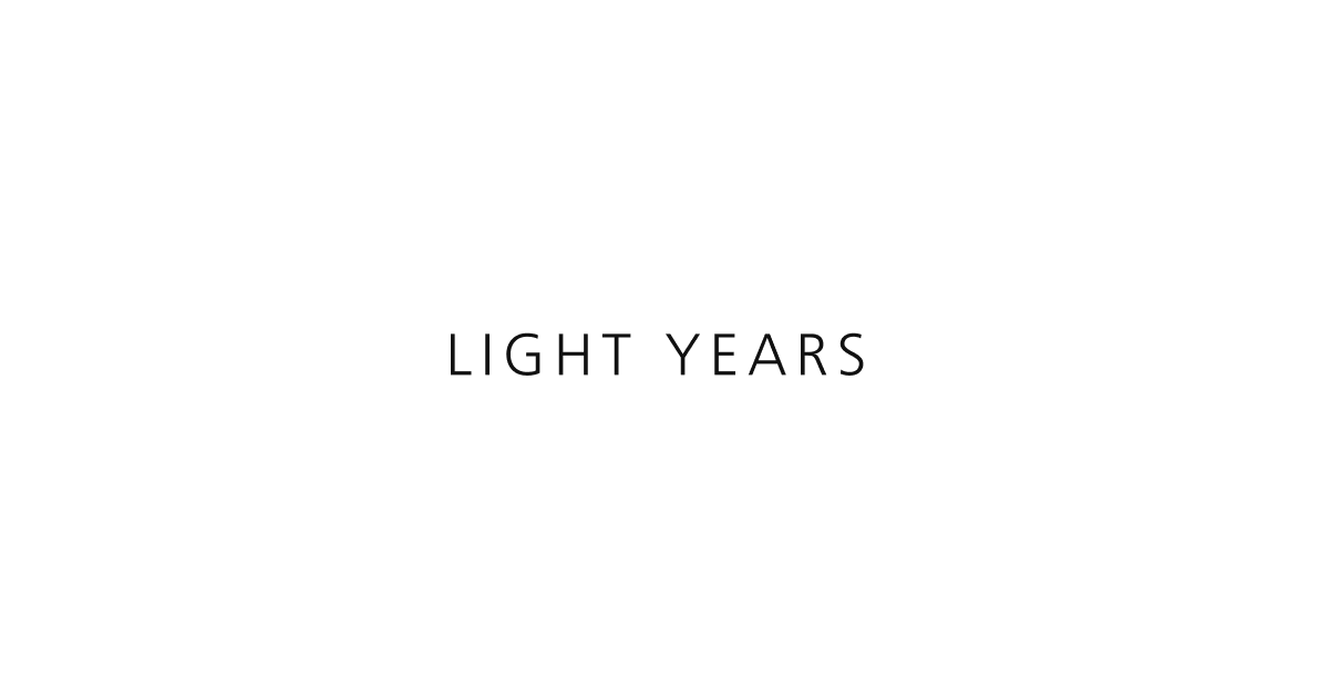 COLLECTION｜LIGHT YEARS